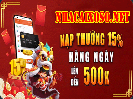 NHÀ CÁI XỐ SỐ ✅ KM NẠP 15% MỖI NGÀY NEW