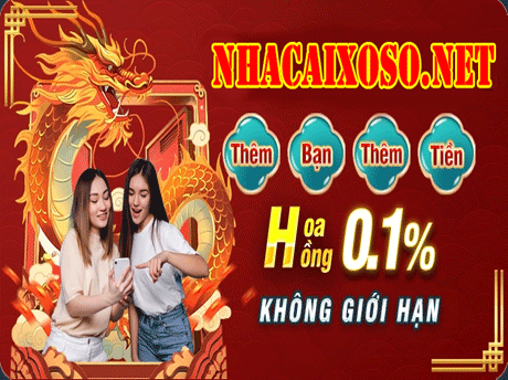 NHÀ CÁI XỐ SỐ ✅ GIỚI THIỆU THÊM BẠN- THÊM VUI - THÊM TIỀN THƯỞNG