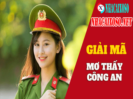 Mơ Thấy Công An Đánh Con Số Nào Trong Lô Đề Trúng 100%